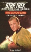 The Janus Gate: Present Tense